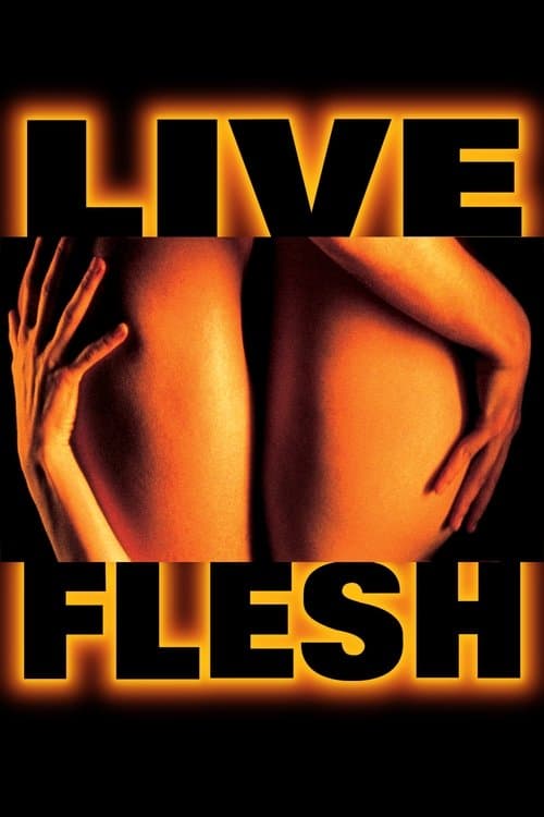 Póster de Live Flesh