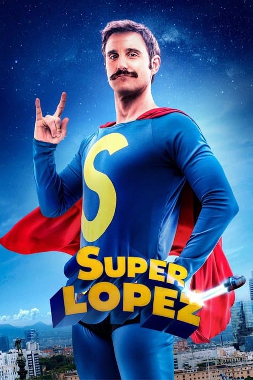 Póster de Superlopez