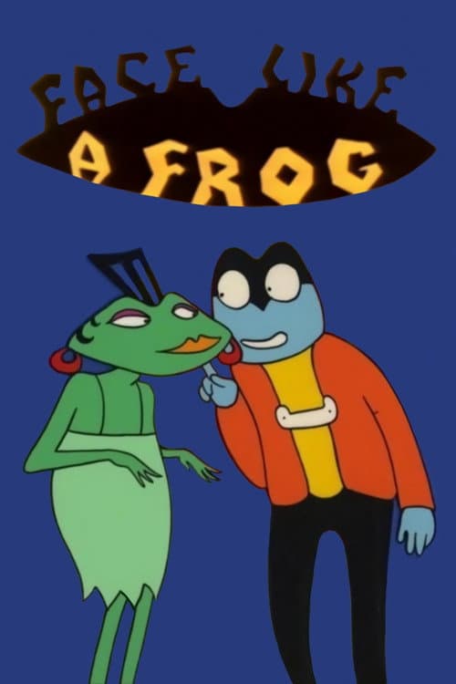 Póster de Face Like a Frog