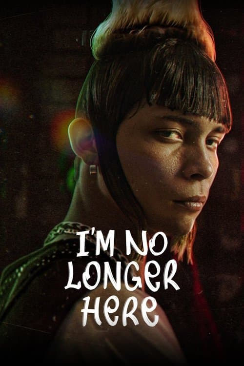 Póster de I'm No Longer Here