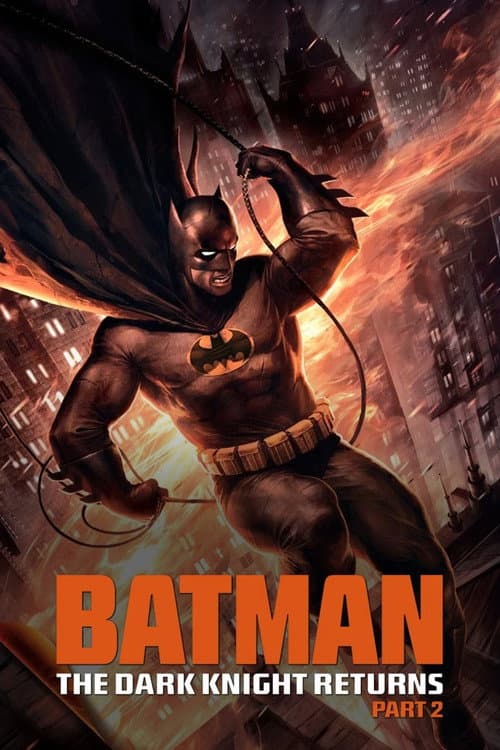 Póster de Batman: El regreso del Caballero Oscuro, Parte 2