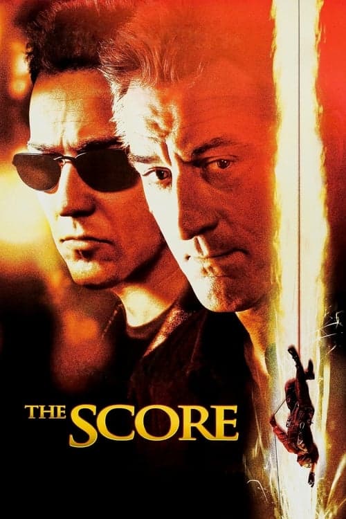 Póster de The Score (Un golpe maestro)