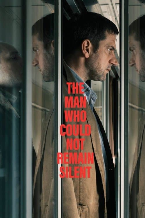 Póster de El hombre que no pudo permanecer en silencio