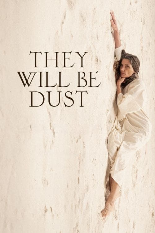 Póster de They Will Be Dust