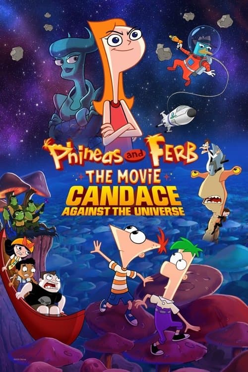 Póster de Phineas y Ferb, la película: Candace contra el universo