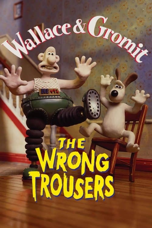Póster de Wallace y Gromit: Los pantalones equivocados