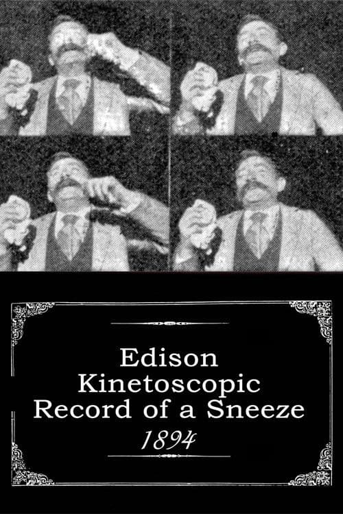 Póster de Edison Kinetoscopic Record of a Sneeze