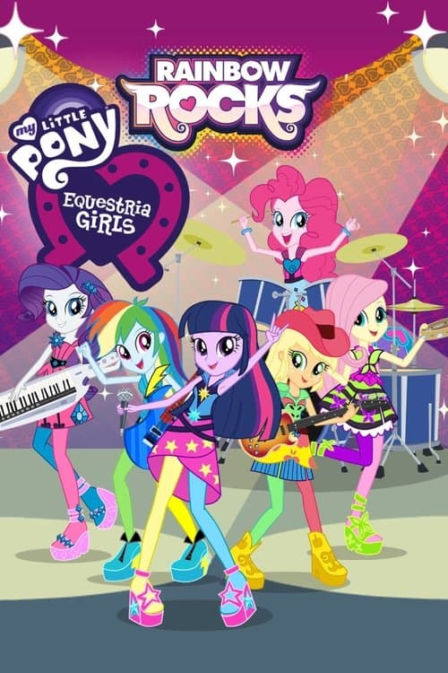 Póster de My Little Pony: Equestria Girls – Rainbow Rocks