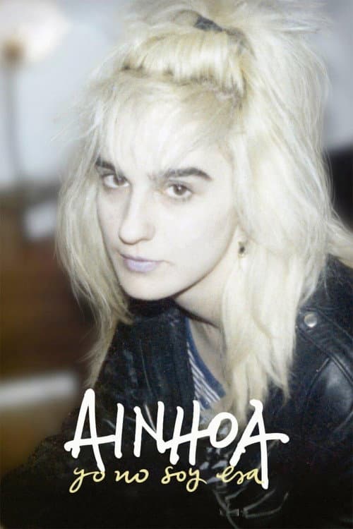 Póster de Ainhoa: That's Not Me