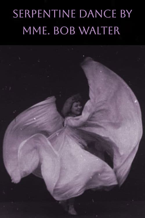 Póster de Serpentine Dance by Mme. Bob Walter