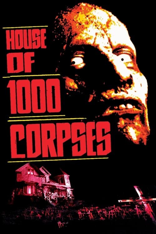Póster de La casa de los 1000 cadáveres