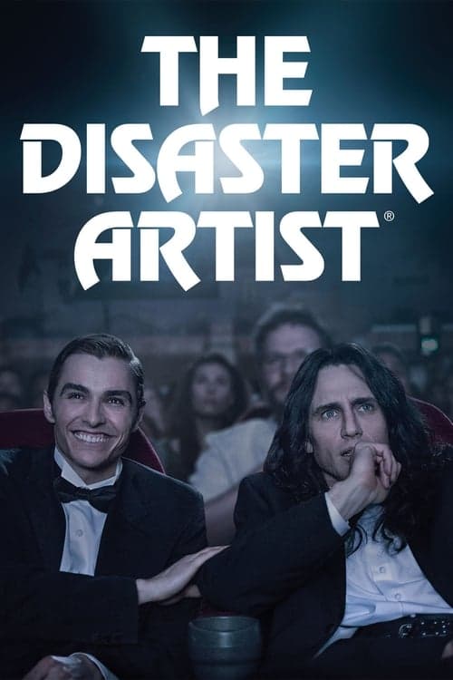 Póster de The Disaster Artist: Obra maestra