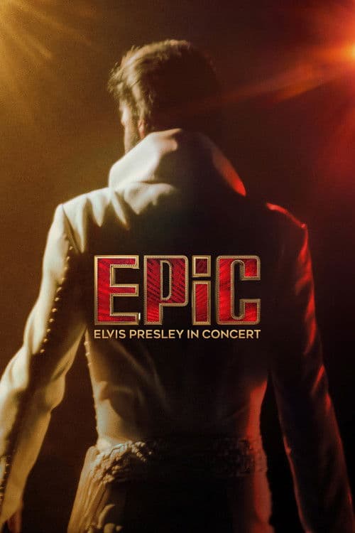 Póster de EPiC: Elvis Presley in Concert