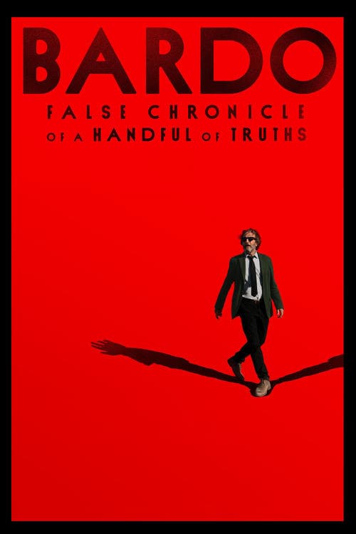 Póster de BARDO, False Chronicle of a Handful of Truths