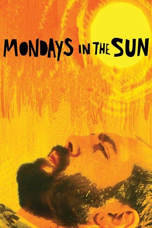Póster de Mondays in the Sun