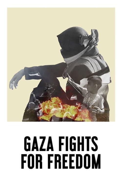 Póster de Gaza Fights for Freedom