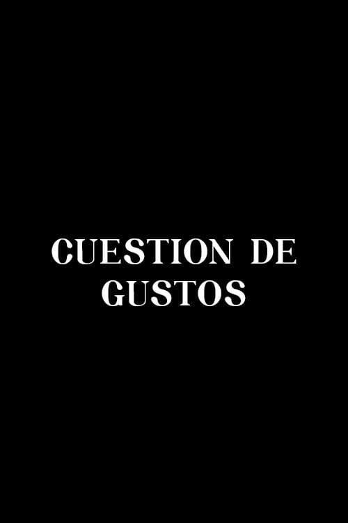 Póster de Cuestión de gustos