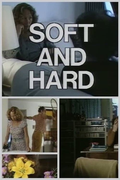 Póster de Soft and Hard