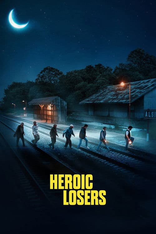 Póster de Heroic Losers