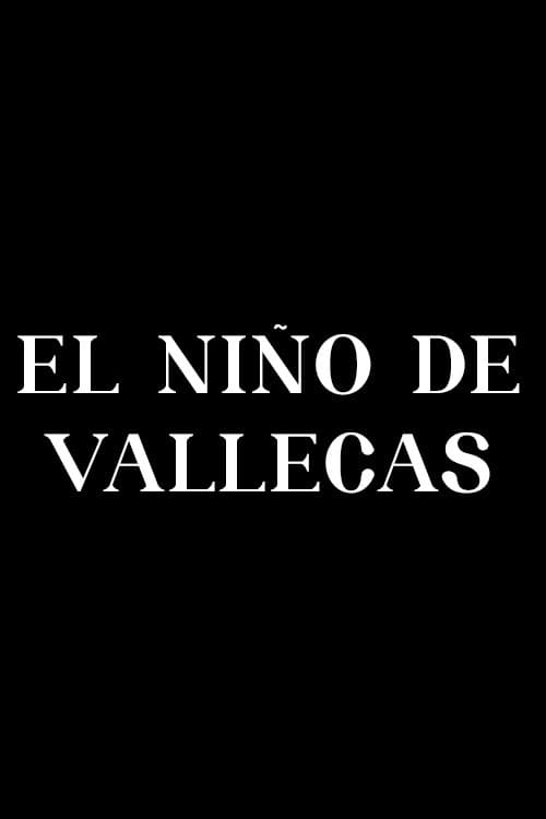 Póster de El niño de Vallecas