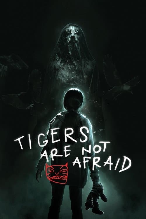 Póster de Tigers Are Not Afraid