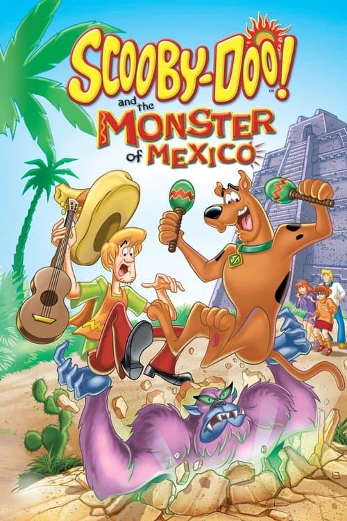 Póster de Scooby-Doo y el monstruo de México