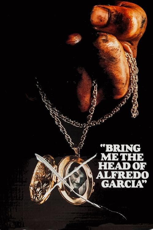 Póster de Quiero la cabeza de Alfredo García
