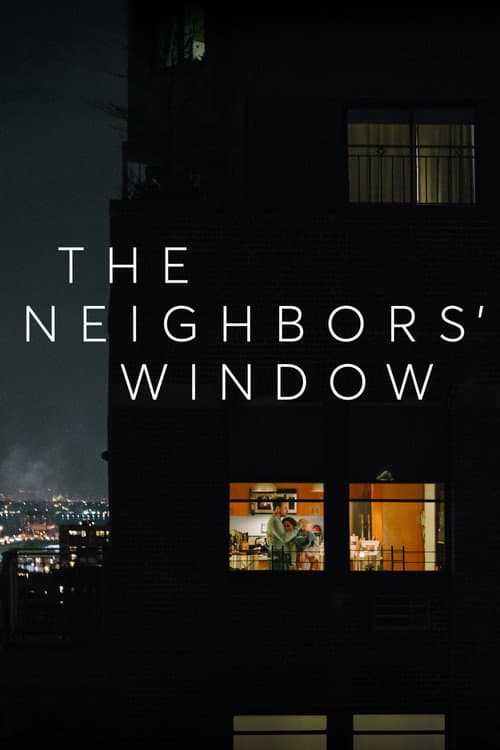Póster de The Neighbors' Window