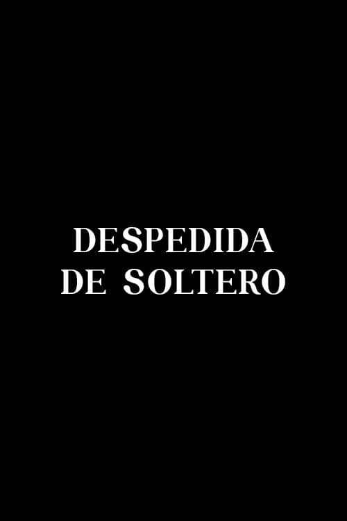 Póster de Despedida de soltero