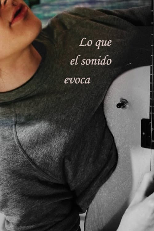 Póster de Lo que el sonido evoca