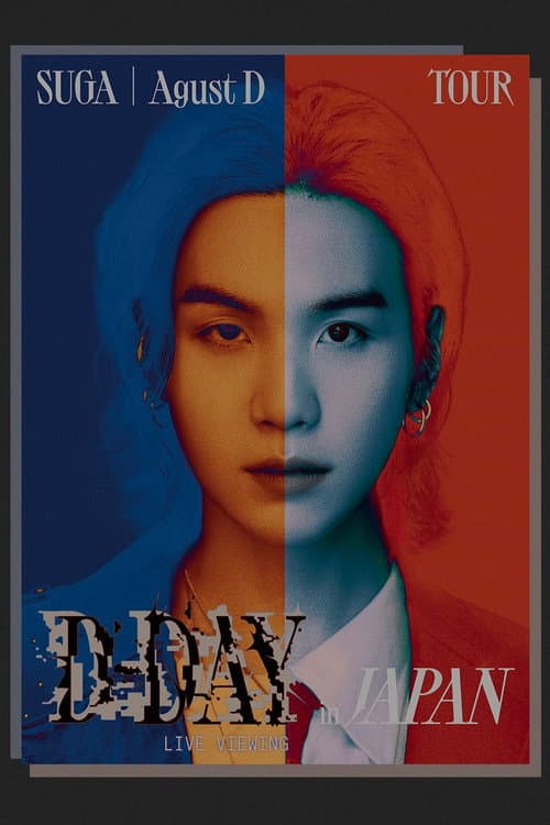Póster de SUGA | Agust D TOUR “D-DAY” in JAPAN: LIVE VIEWING