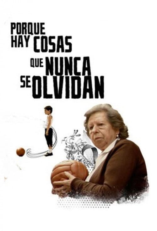 Póster de Because There Are Things We Never Forget