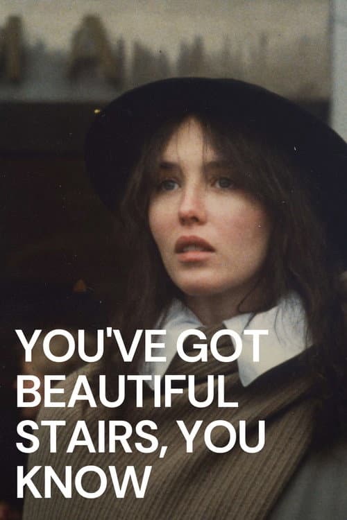 Póster de You've Got Beautiful Stairs, You Know...