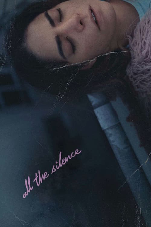 Póster de All the Silence