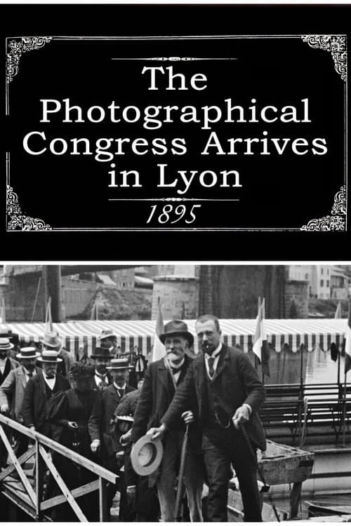 Póster de The Photographical Congress Arrives in Lyon