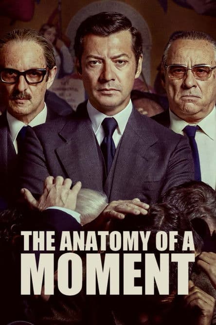 Póster de The Anatomy of a Moment