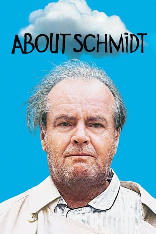 Póster de A propósito de Schmidt