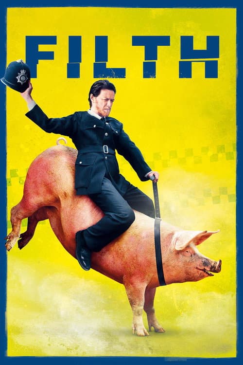 Póster de Filth, el sucio