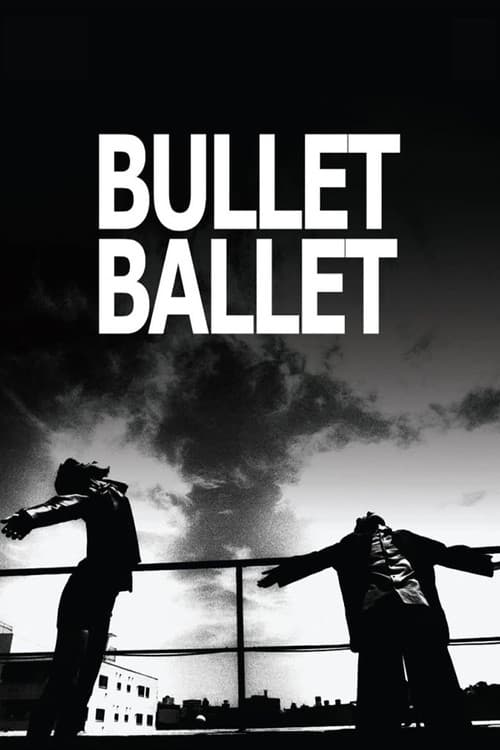 Póster de Bullet Ballet