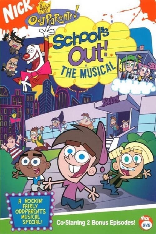Póster de Los padrinos mágicos: ¡Se acabó la escuela! - El musical