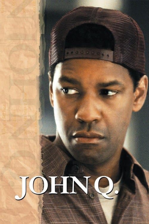 Póster de John Q: Situación extrema