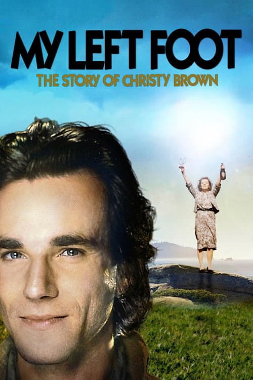 My Left Foot: The Story of Christy Brown poster